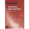 Insurance Risk and Ruin by David Dickson