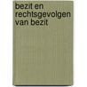 Bezit en rechtsgevolgen van bezit by E.B. Rank-Berenschot