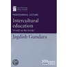 Intercultural Education door Jagdish Gundara