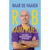 Naar de haaien by Rob Kamphues