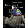 International Relations door William R. Nester