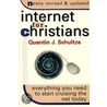 Internet For Christians by Quentin J. Schultze