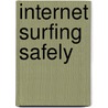 Internet Surfing Safely door Onbekend