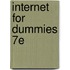 Internet for Dummies 7e