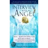 Interview with an Angel by Mira Ariel
