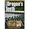 Into the Dragon's Teeth by Paul Rutherford