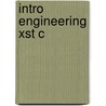 Intro Engineering Xst C by W.L. Craver