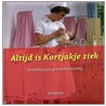 Altijd is kortjakje ziek by E. Boonstra-de Jong