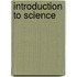 Introduction To Science