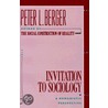 Invitation to Sociology door Peter L. Berger