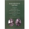 Irish Heroes In The War door Thomas Power O'Connor
