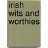 Irish Wits And Worthies