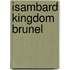 Isambard Kingdom Brunel