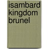 Isambard Kingdom Brunel by L.T. C. Rolt