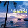 Island Dreams Caribbean door Nik Wheeler