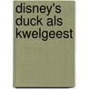 Disney's Duck als kwelgeest by Walt Disney