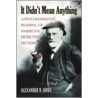 It Didn't Mean Anything door Alexander N. Howe