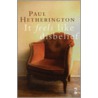 It Feels Like Disbelief by Paul Hetherington