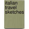 Italian Travel Sketches by James Sully