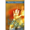 NIKS AAN DE HAND door M. Klaassen