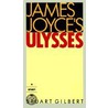 James Joyce's "Ulysses" door Stuart Gilbert