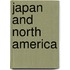 Japan and North America