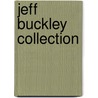 Jeff Buckley Collection door Onbekend