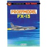 Proefmodel fx-13 door Francis Charlier