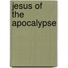 Jesus Of The Apocalypse door Barbara Thiering