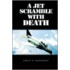 Jet Scramble With Death