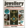 Jewellery Making Manual door Sylvia Wicks