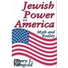 Jewish Power In America by Henry L. Feingold
