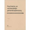 Psychiatrie en verstandelijk-gehandicaptenzorg door J. van Meteren