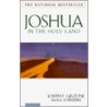 Joshua In The Holy Land door Joseph F. Girzone