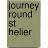 Journey Round St Helier door Robin Pittman