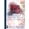 Joy of Believing Prayer door Joyce Meyer