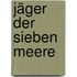 Jäger der sieben Meere