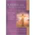 Karma and Reincarnation