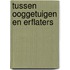 Tussen Ooggetuigen en Erflaters