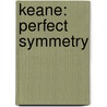 Keane: Perfect Symmetry door Onbekend