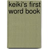 Keiki's First Word Book door Bess Press