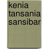 Kenia Tansania Sansibar door Marc Engelhardt
