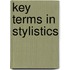Key Terms In Stylistics