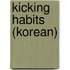 Kicking Habits (Korean)