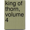 King of Thorn, Volume 4 door Yuji Iwahara