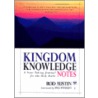 Kingdom Knowledge Notes door Rod Austin