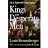Kings And Desperate Men