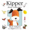 Kipper Story Collection door Mr Mick Inkpen