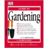 Kiss Guide To Gardening door Patricia Kite