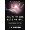 Knowing the Face of God door Tim Stafford